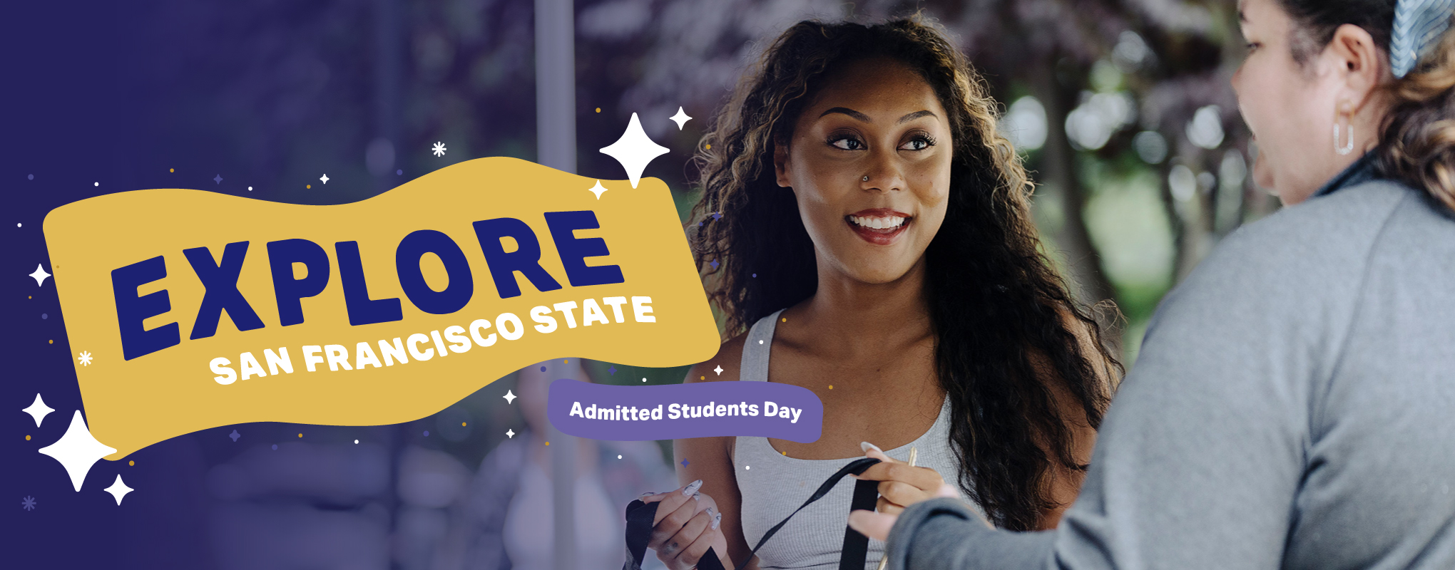 SF State admitted student attending Explore SF State