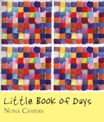 Photo of book jacket for Little Book of Days by SF State Professor Nona Caspers.