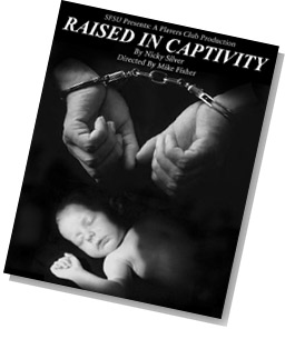 Image of the publicity poster for "Raised in Captivity"