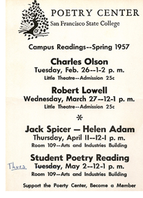 Image of a flier for the spring 1957 Poetry Center readings featuring Charles Olson, Robert Lowell, Jack Spicer and Helen Adam