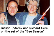 Photo of Jassen Todorov and Richard Gere on the set of "Bees Season"