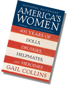 Image of the cover of Gail Collins's book "America's Women"