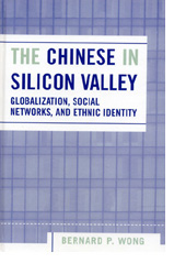 Image of the cover of Bernard Wong's book "The Chinese in Silicon Valley"