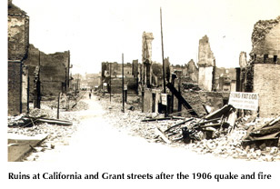 Photo of the ruins at California and Grant streets after the 1906 quzke