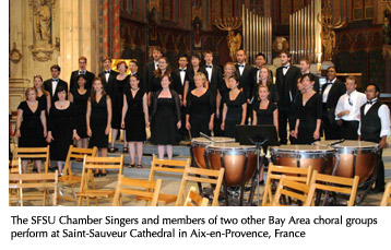 Photo of the SFSU Chamber Singers performing with members of two other Bay Area choral groups at Saint-Sauveur Cathedral in Aix-en-Provence France