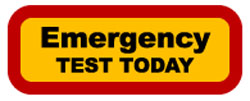 A sign which reads "Emergency test today"