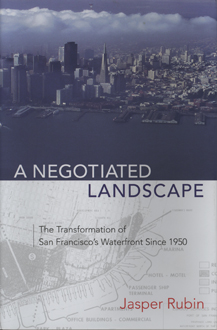 The cover of Jasper Rubin’s book, “A Negotiated Landscape.”