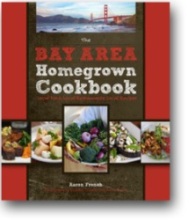 Book jacket for the Bay Area Homegrown Cookbook