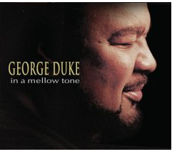 Image of the album cover of alum George Duke's "In a Mellow Tone"