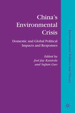 book jacket for 'China's Environmental Crisis: Domestic and Global Political Impacts and Responses'