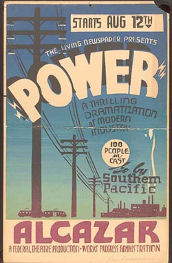 A poster of a living newspaper production called, 'Power.'